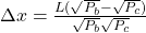 \Delta x = \frac{L(\sqrt{P_b} - \sqrt{P_c})}{\sqrt{P_b} \sqrt{P_c}}