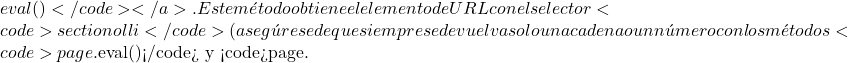 Rendered by QuickLaTeX.com eval()</code></a>. Este método obtiene el elemento de URL con el selector <code>section ol li</code> (asegúrese de que siempre se devuelva solo una cadena o un número con los métodos <code>page.$eval()</code> y <code>page.