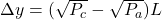 \Delta y = (\sqrt{P_c} - \sqrt{P_a}) L