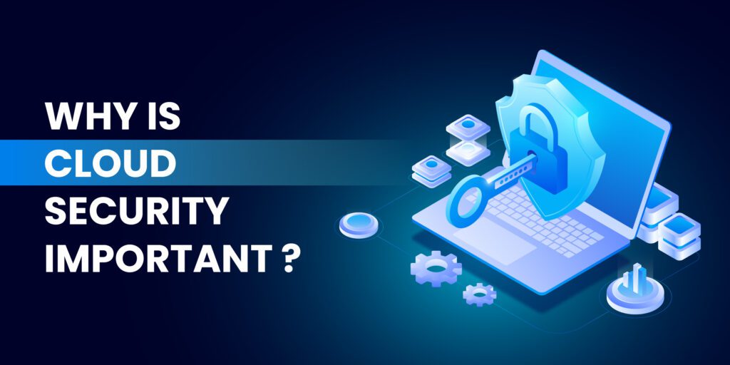 Importance of Cloud Security