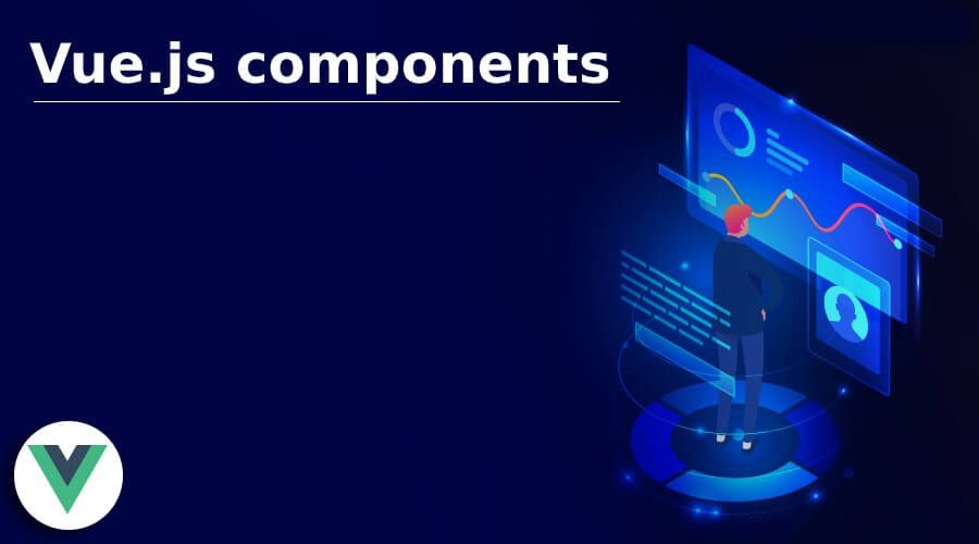 Understanding Vue.js Components