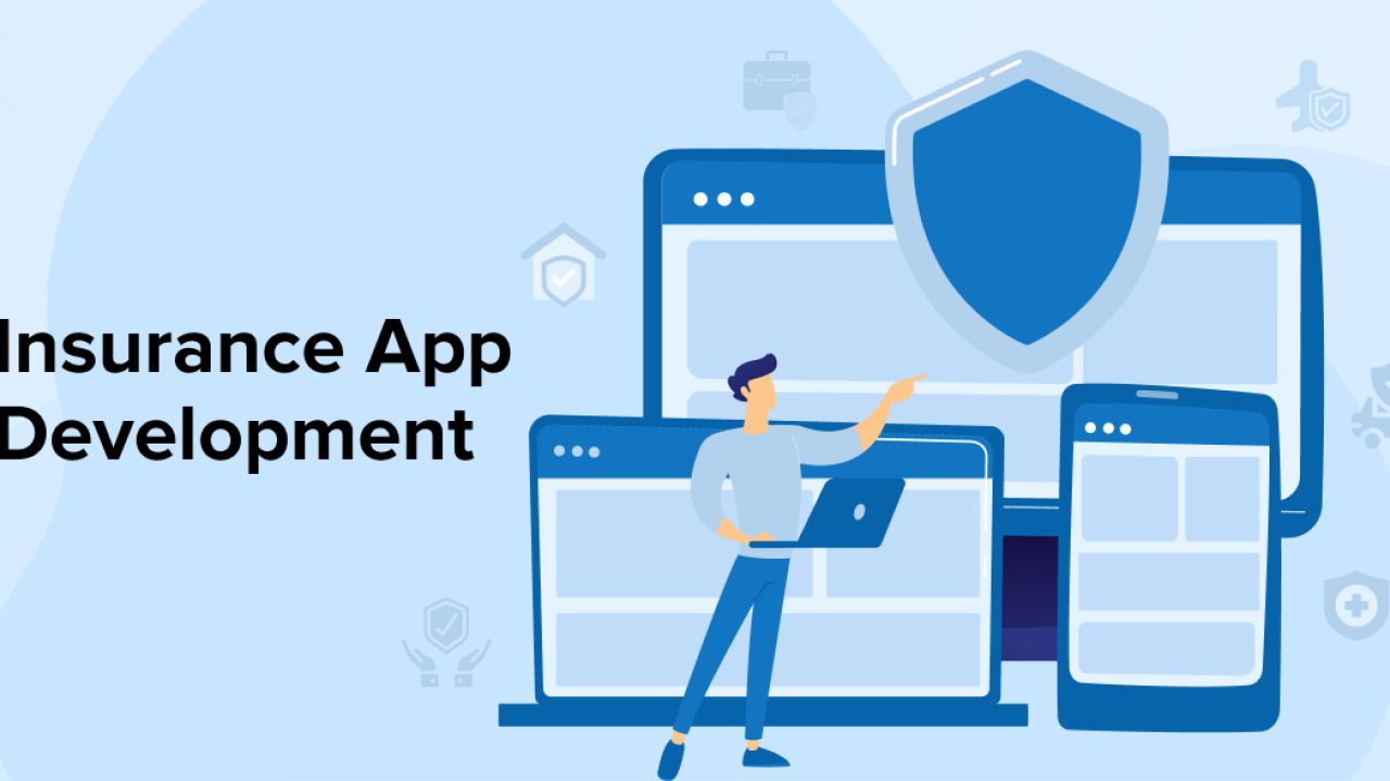 How to Create an Insurance App: A Complete Development Guide