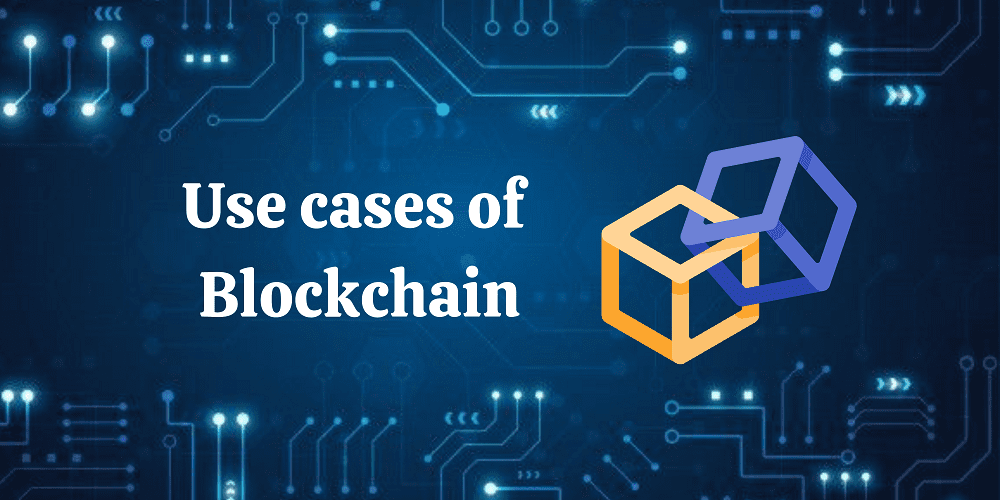 Key Use Cases for Blockchain in Business