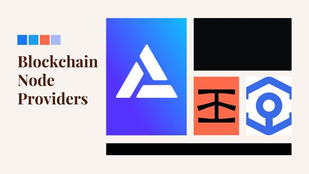 What Are Blockchain Node Providers