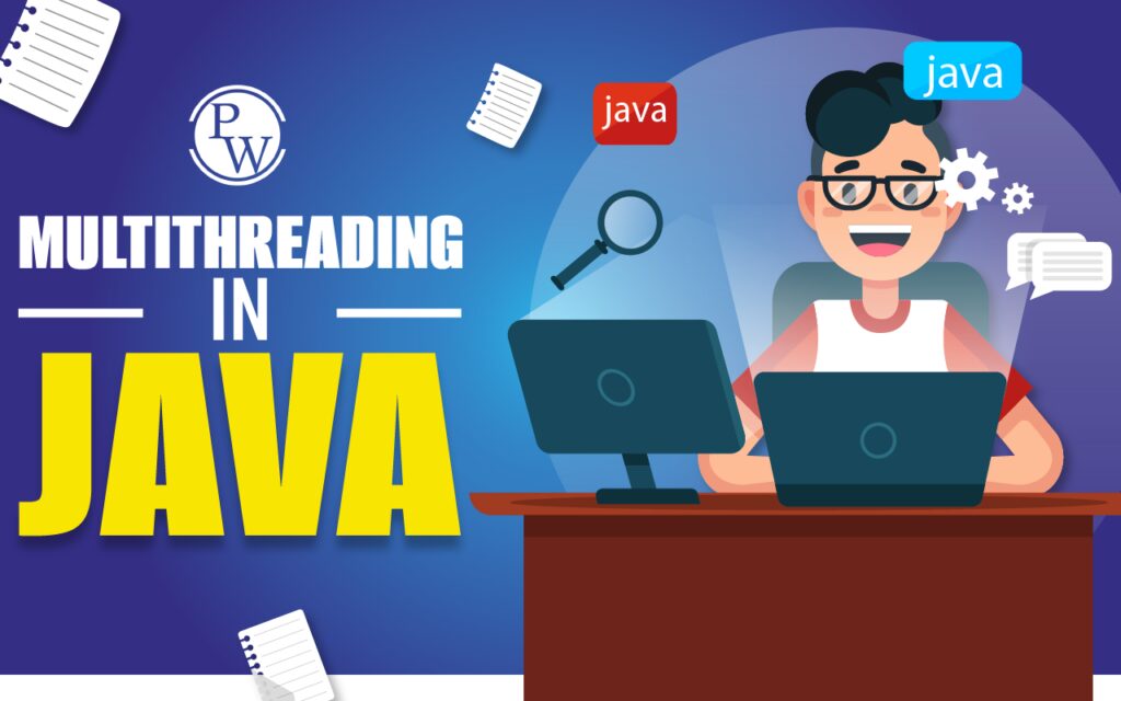 Concepts of Multithreading in Java