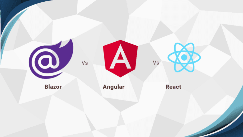 Why Blazor, Angular, and React Are Compared