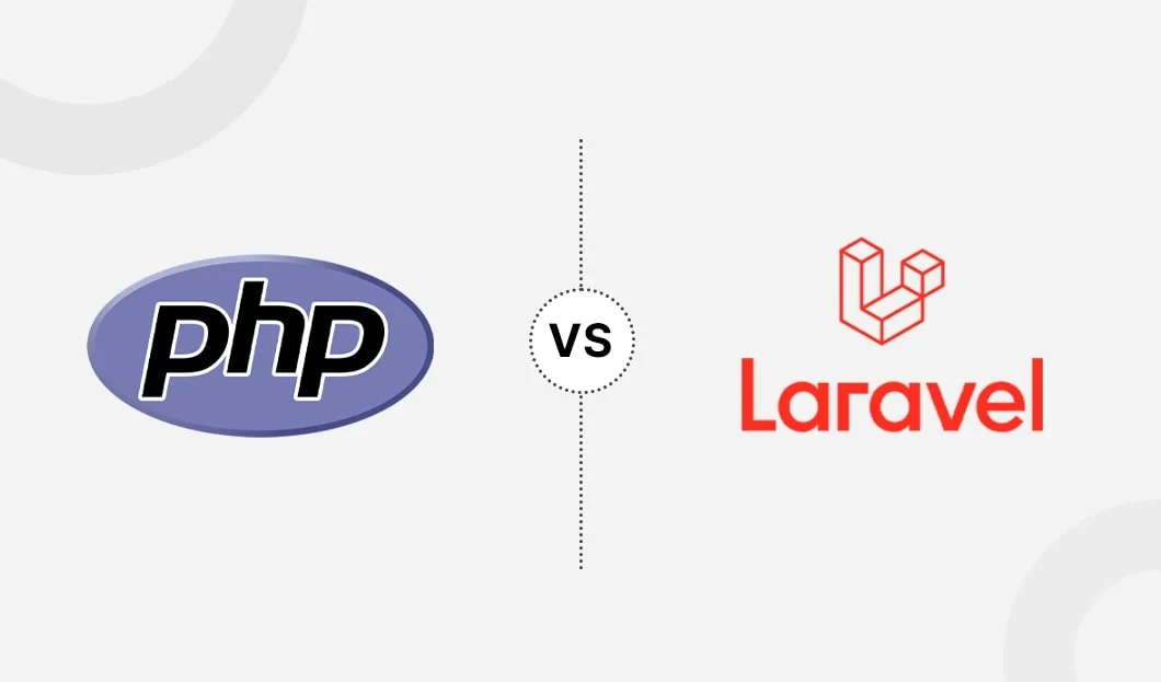 Fundamental Differences of Laravel and PHP