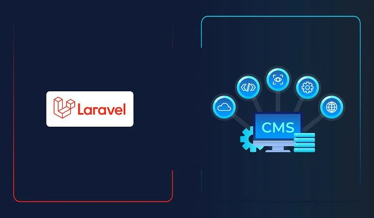 Unleashing Content Freedom: Headless CMS and Laravel for Dynamic Web Experiences 7 Laravel and Headless CMS