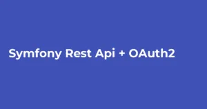 Building Secure Microservices with Symfony Messenger and OAuth2: A Guide to Inter-Service Communication with Confidence