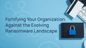Fortifying Against the Storm: A Comprehensive Guide to Ransomware Defense
