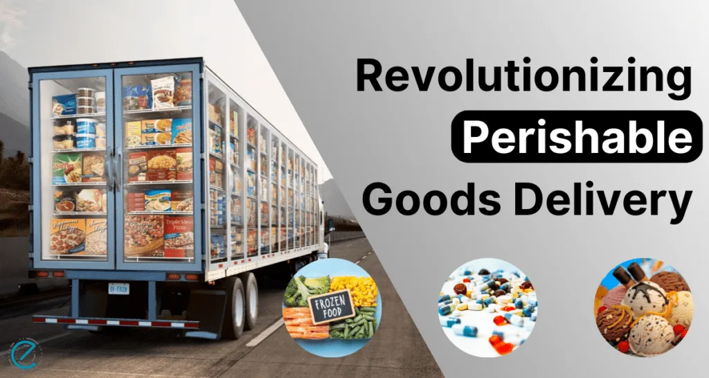 Exploring the Role of IoT in Smart Logistics 19 Cold Chain Monitoring for Perishable Goods