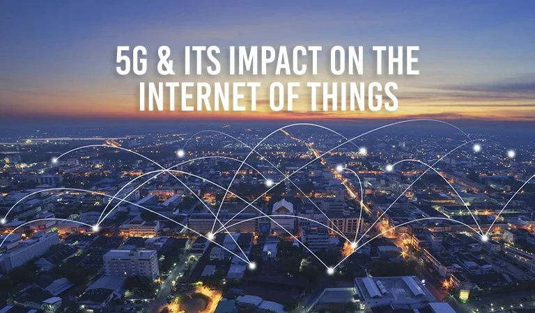 Exploring the Impact of 5G Networks on the Internet of Things