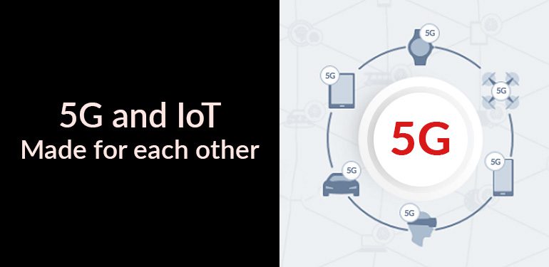 The Symbiotic Relationship: 5G and IoT