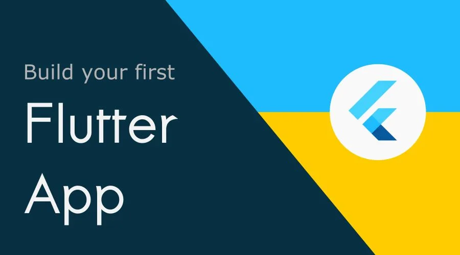 A beginners guide to Flutter (Dart) development 7 Building Your First Flutter App