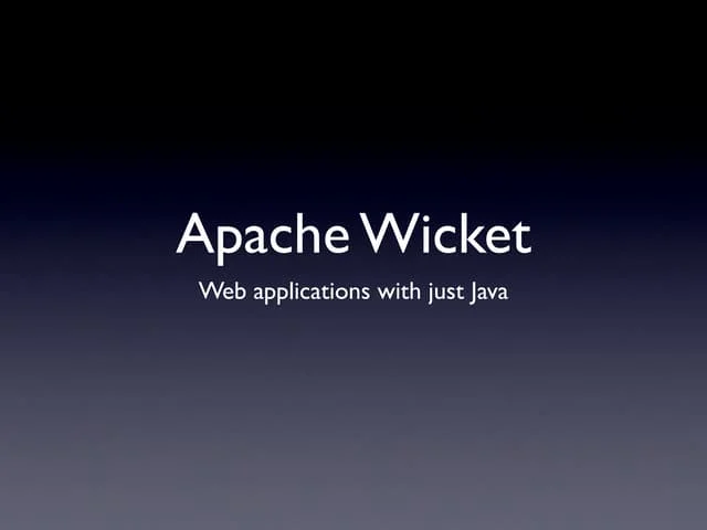 Introduction to Wicket Framework