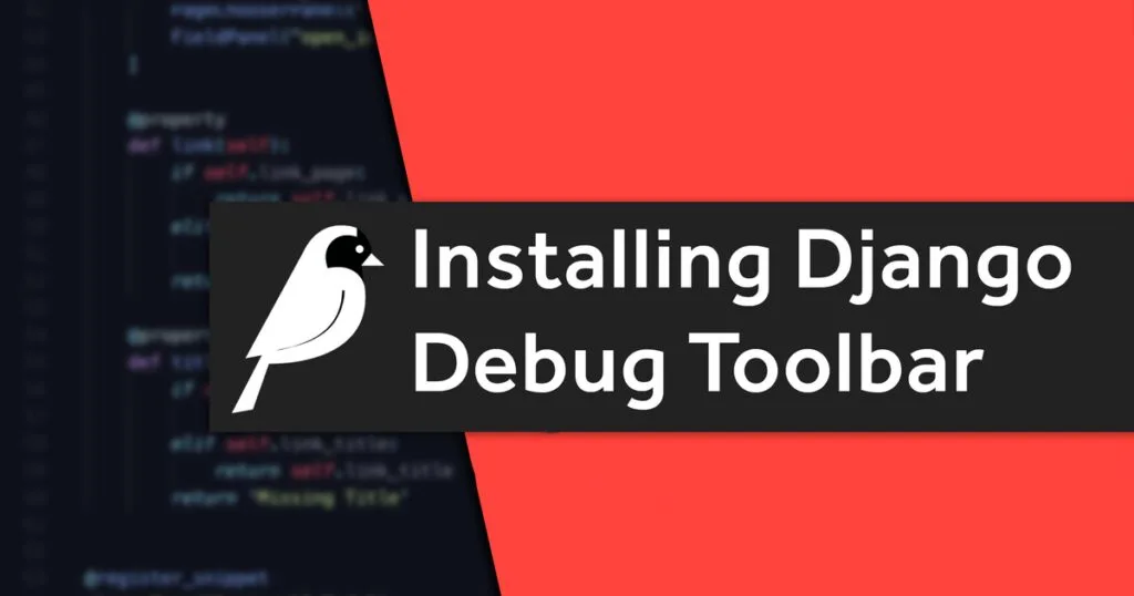 Django Debug Toolbar: Analyze your App Performance Stats 5 Installing and Configuring Django Debug Toolbar