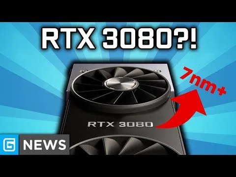 progressive Robot, close-up of an RTX 3080 graphics card with text “RTX 3080?!” and “7nm+” arrow, G NEWS logo
