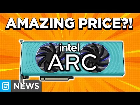 progressive Robot thumbnail with text “AMAZING PRICE?!” above an Intel Arc graphics card and “G NEWS” logo