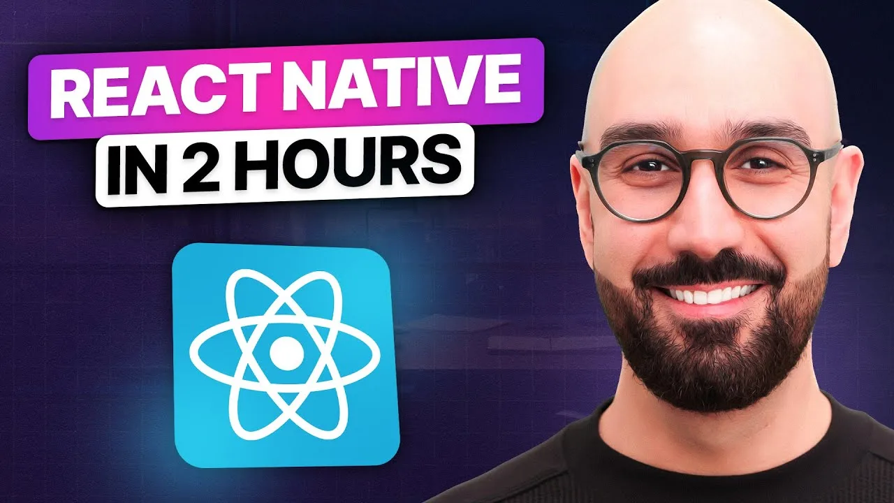 progressive Robot React Native tutorial thumbnail with text “REACTNATIVE IN 2 HOURS,” React logo, and smiling man with glasses