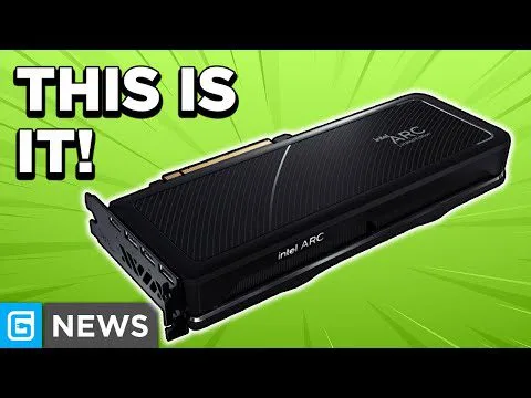 progressive Robot thumbnail showing Intel Arc graphics card on green background with bold text THIS IS IT! and G NEWS logo