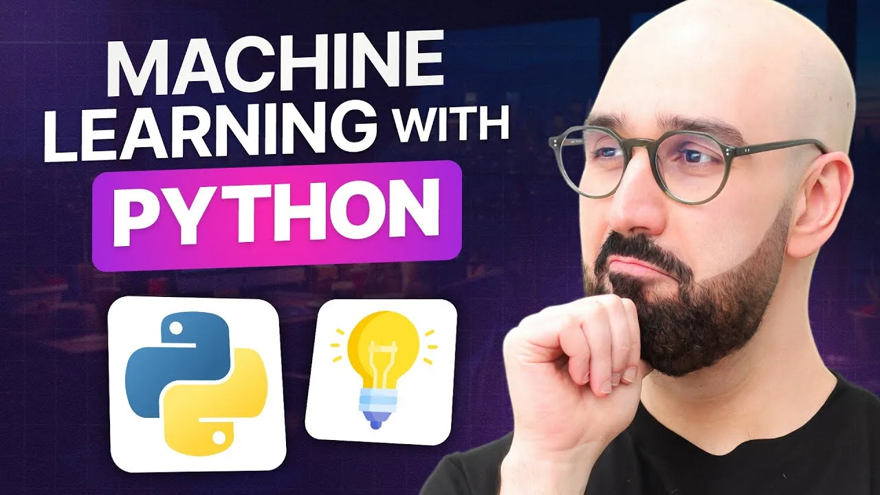 Progressive Robot, thumbnail reading "Machine Learning with Python" with Python logo, lightbulb icon, and man thinking.