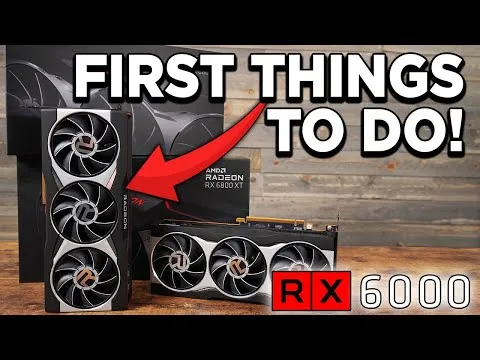 progressive Robot thumbnail showing AMD Radeon RX 6000 graphics cards with text “FIRST THINGS TO DO!” and “RX 6000”