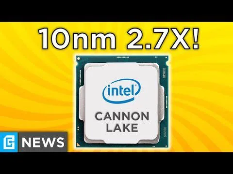 progressive Robot graphic with Intel Cannon Lake processor, text “10nm 2.7X!” and “G NEWS” on yellow background