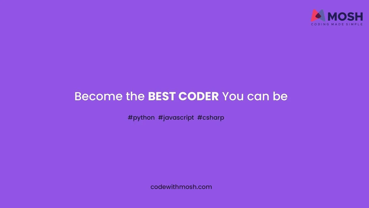 Progressive Robot promo graphic on purple background reading Become the BEST CODER You can be, with #python #javascript #csharp and codewithmosh.com
