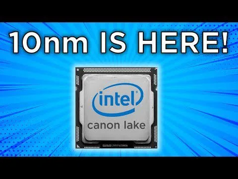 progressive Robot graphic announcing 10nm IS HERE! with an Intel Cannon Lake CPU chip on a blue burst background