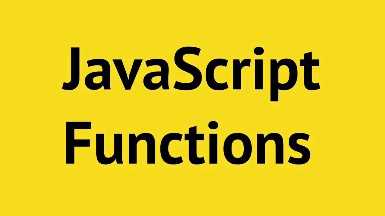 progressive Robot yellow title card with bold black text reading JavaScript Functions