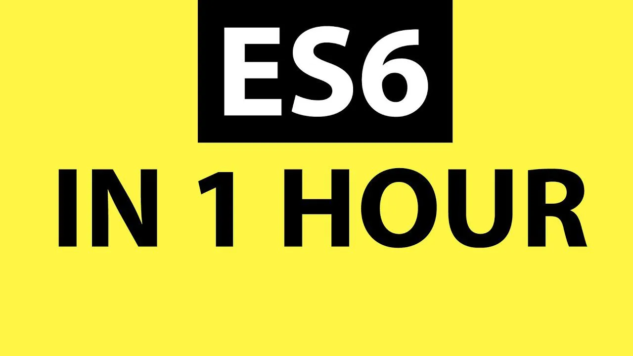 progressive Robot, bold text “ES6” above “IN 1 HOUR” on a bright yellow background