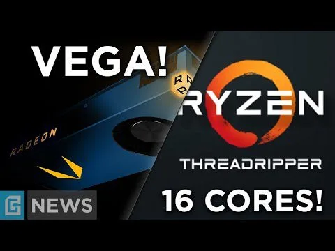 progressive Robot AMD Vega graphics card and Ryzen Threadripper logo with text: VEGA!, THREADRIPPER, 16 CORES!, and G News