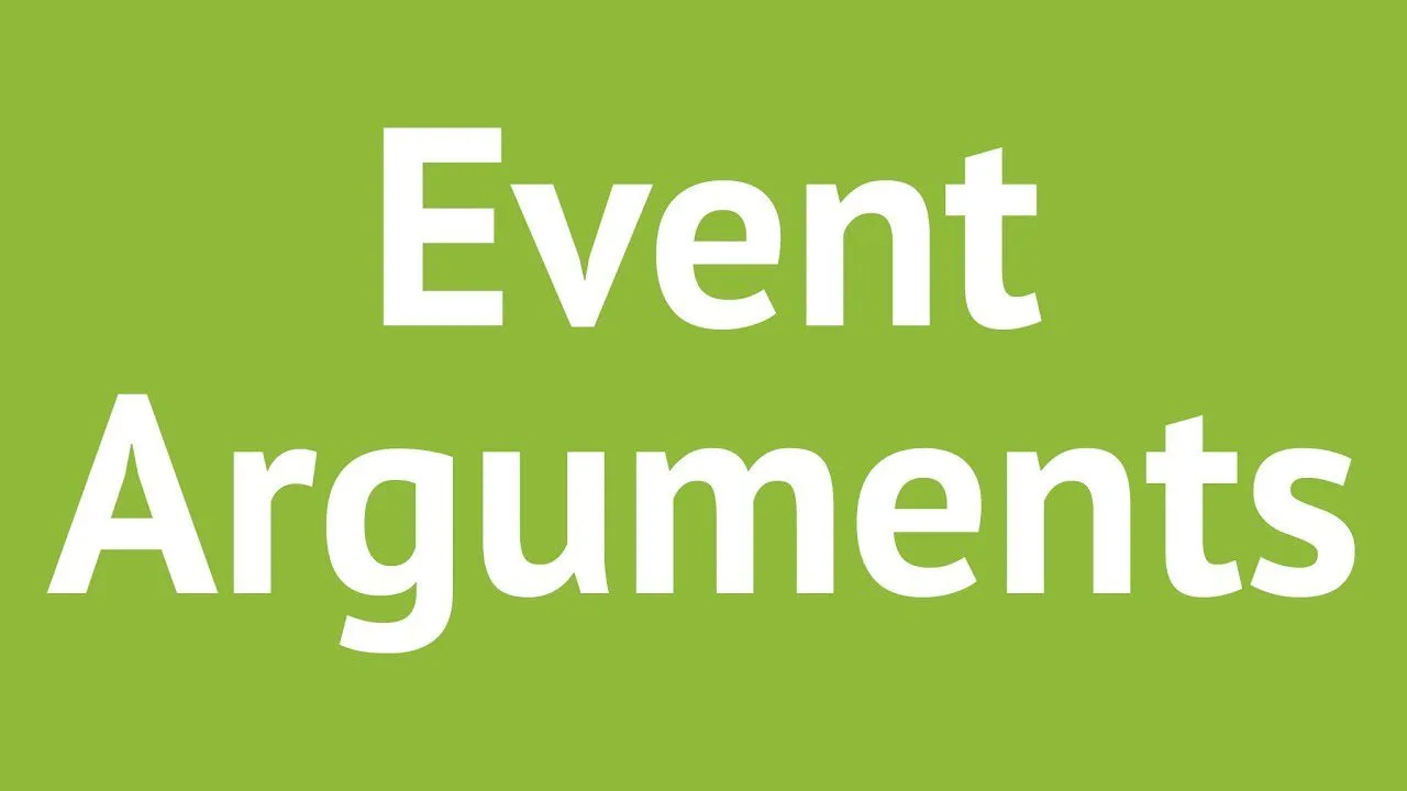 progressive Robot green background with large white text reading Event Arguments