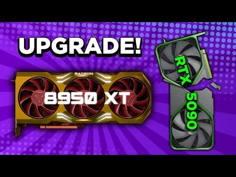 progressive Robot upgrade graphic showing a Radeon 8950 XT and an RTX 5090 on a purple background with “UPGRADE!” text