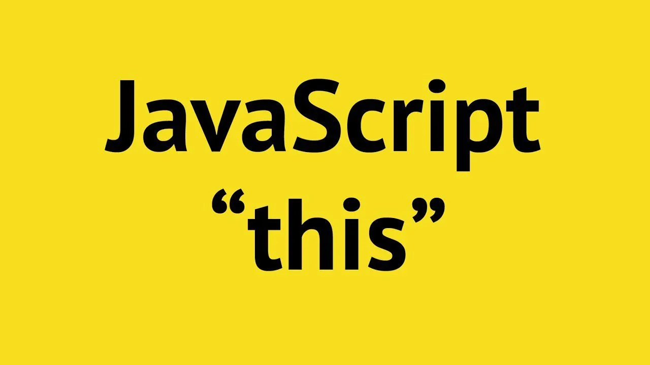 progressive Robot yellow graphic with bold black text reading JavaScript “this”