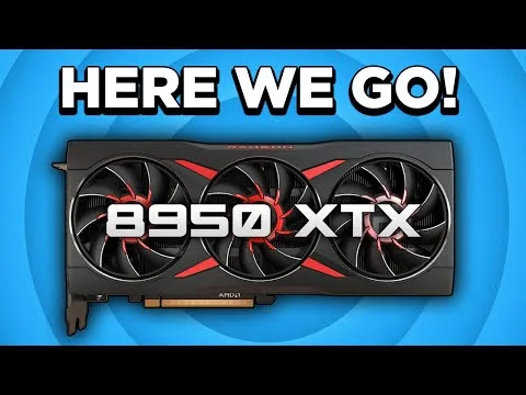 progressive Robot graphic card with text "HERE WE GO!" and "8950 XTX" on a blue background