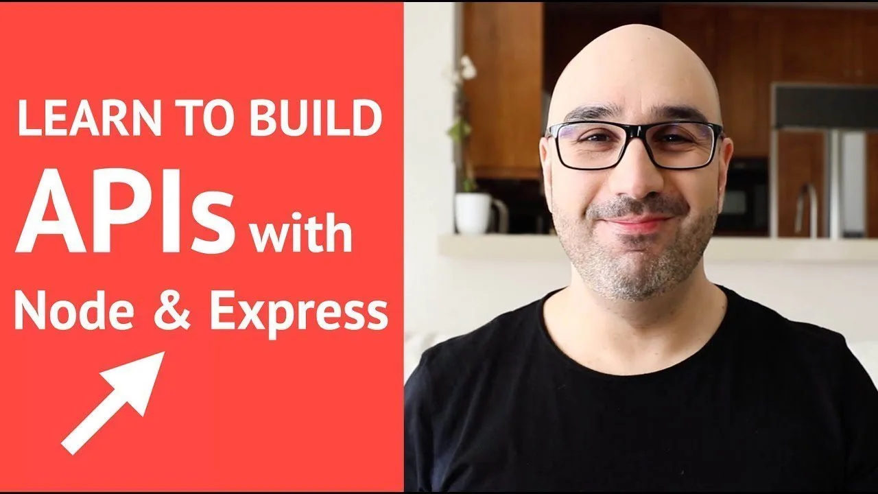 progressive Robot banner reading Learn to Build APIs with Node & Express beside a smiling man wearing glasses in a kitchen