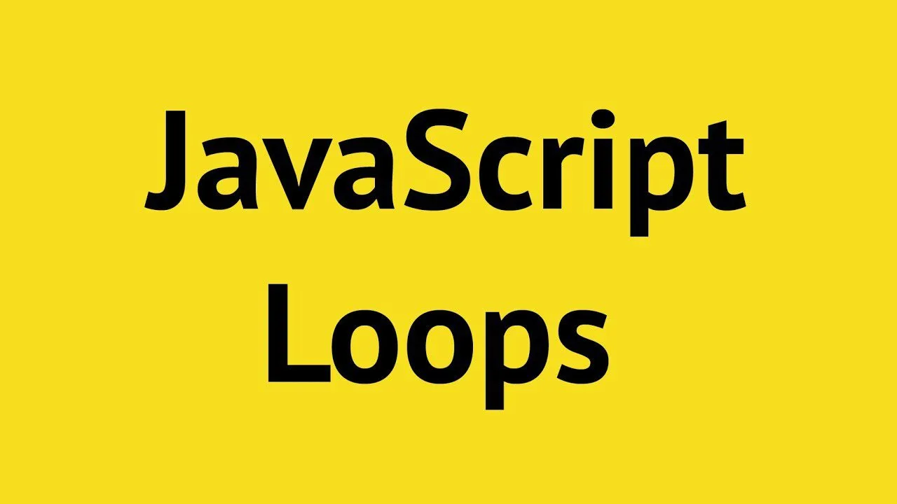 progressive Robot JavaScript Loops text on a yellow background