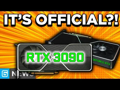 Progressive Robot - Graphic announcing RTX 3090 with large text “IT’S OFFICIAL?!” over images of Nvidia GeForce RTX cards.