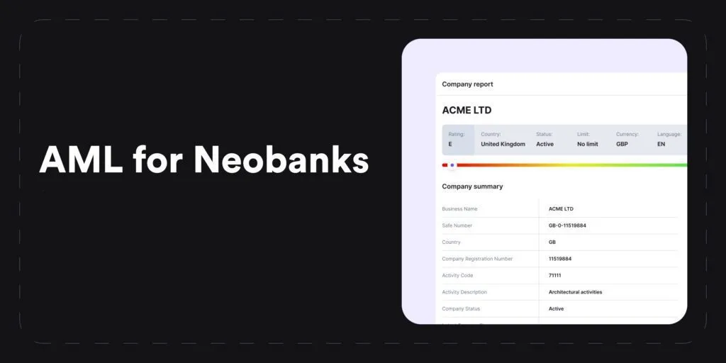AML for Neobanks: Challenges and Opportunities