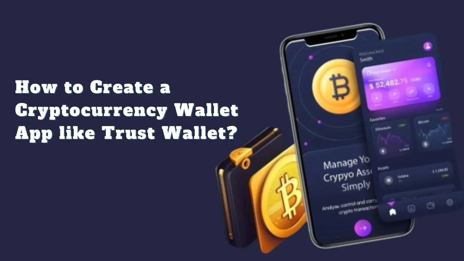 How to Create a Crypto Wallet App like Trust Wallet