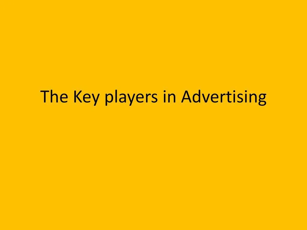 The Lowdown on Adtech: The Ultimate Guide to Digital Advertising's Power Players 7 The Key players in Advertising