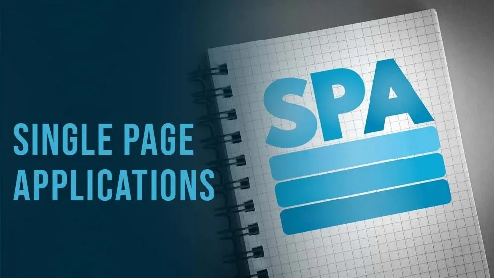 JAMstack vs SPA for Web Development: Choosing the Right Approach 9 Single Page Applications
