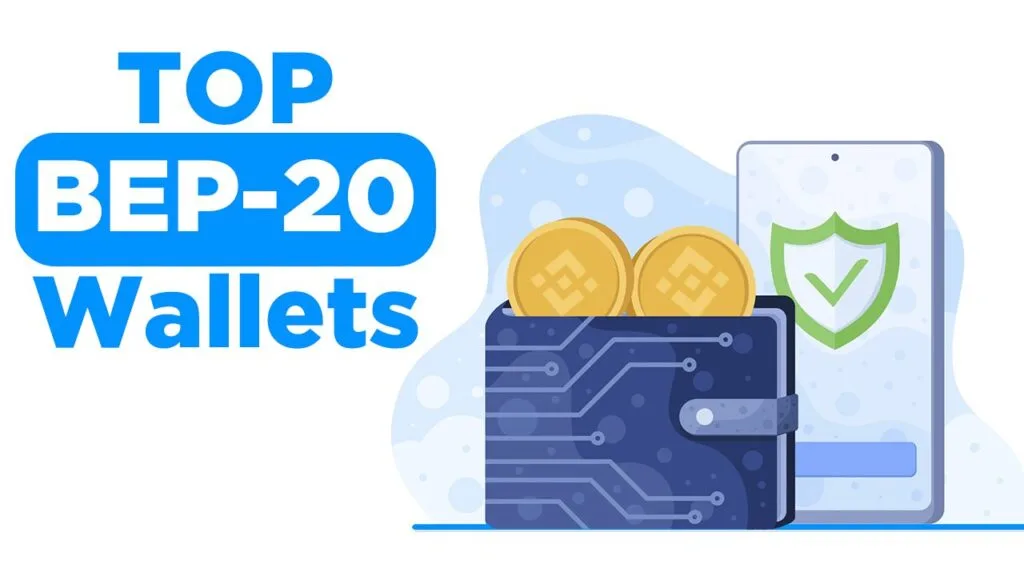 Best BEP-20 Wallets for 2025: A Comprehensive Guide 10 Top BEP-20 Wallets for 2025