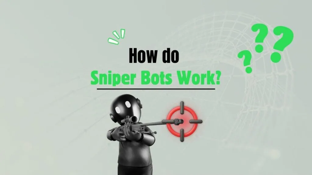 What is an NFT Sniper and Why Custom Tools Matter 6 How NFT Sniper Bots Work