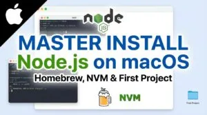 Master Install Node.js on macOS – Homebrew, NVM & First Project 2025–2026