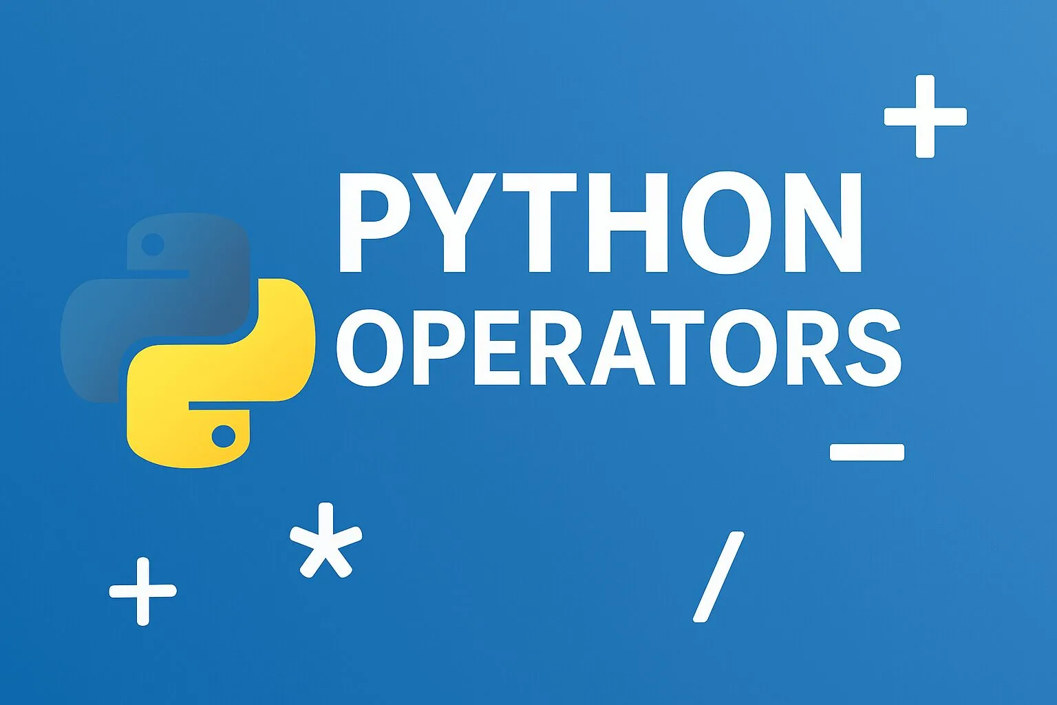 How to Do Math in Python 3 with Operators: Complete Guide (2025–2026)