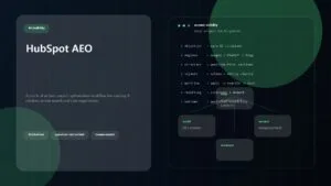 HubSpot AEO: 7 Smart Tactics to Win AI Citations