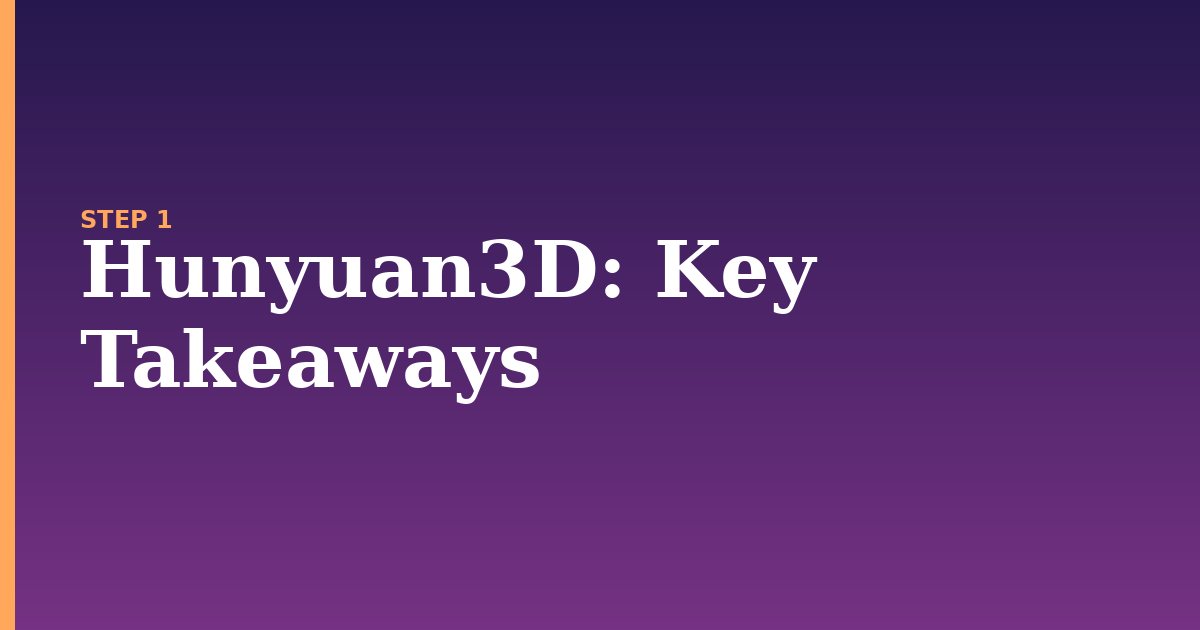 hunyuan3d illustration for: Key Takeaways