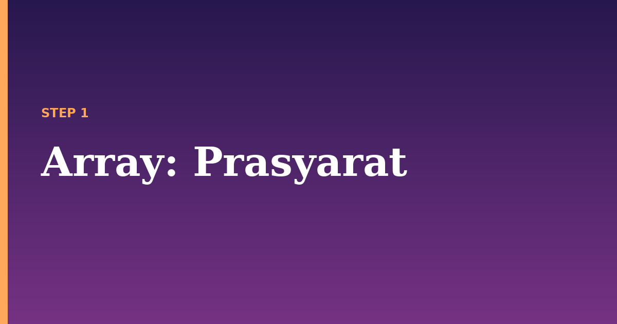 array illustration for: Prasyarat
